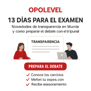 13 días para el examen: Novedades de transparencia en Murcia y cómo preparar el debate con el tribunal