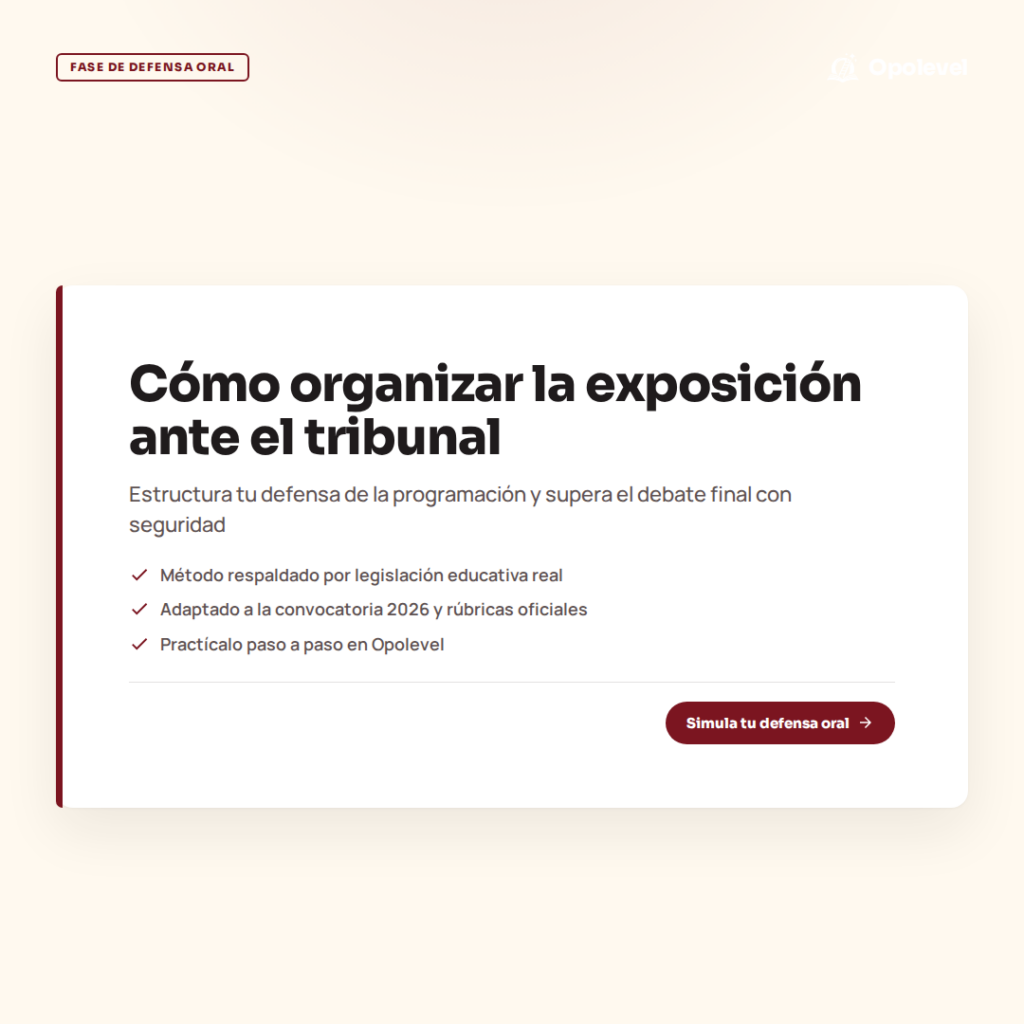 Cómo organizar tu exposición ante el tribunal de oposiciones: pautas para la defensa oral de la programación