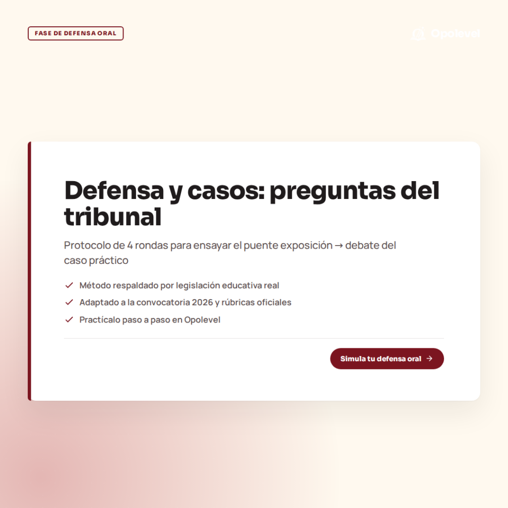 Elaboración y defensa de la programación y casos prácticos: entrenar las preguntas del tribunal