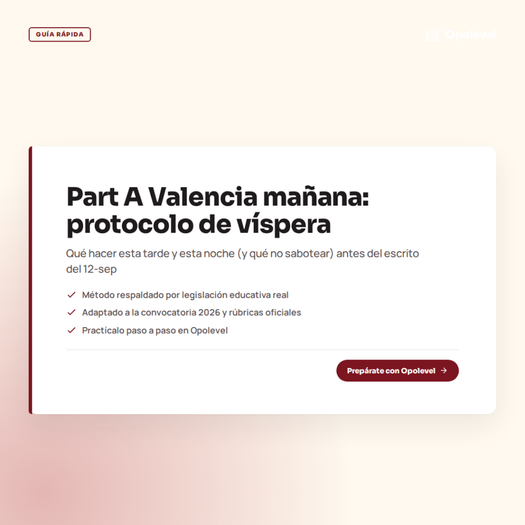 Part A Valencia 2026 (D-1): protocolo de víspera (qué hacer y qué no sabotear)