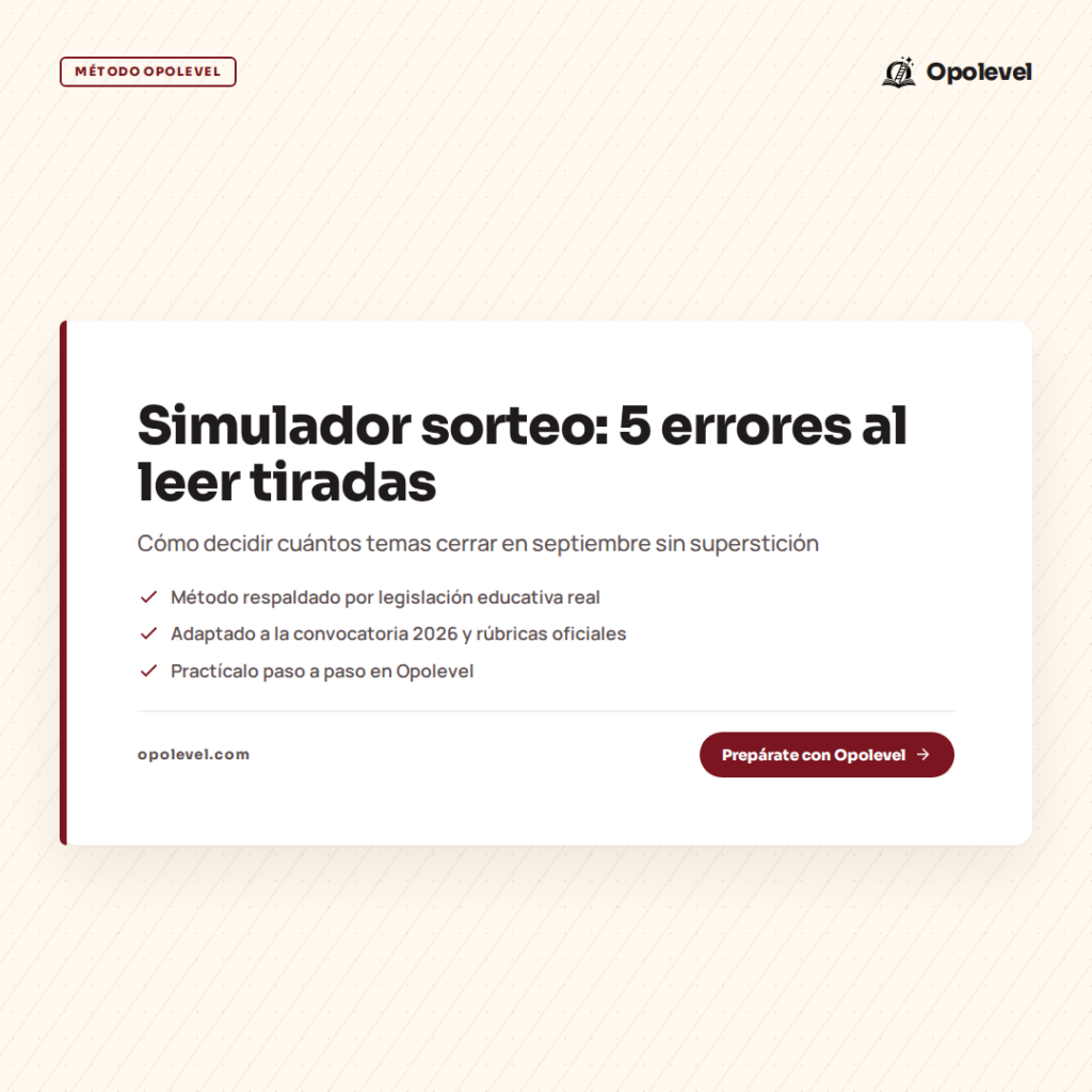 Simulador sorteo oposiciones: 5 errores al leer las tiradas (y cuántos temas cerrar)