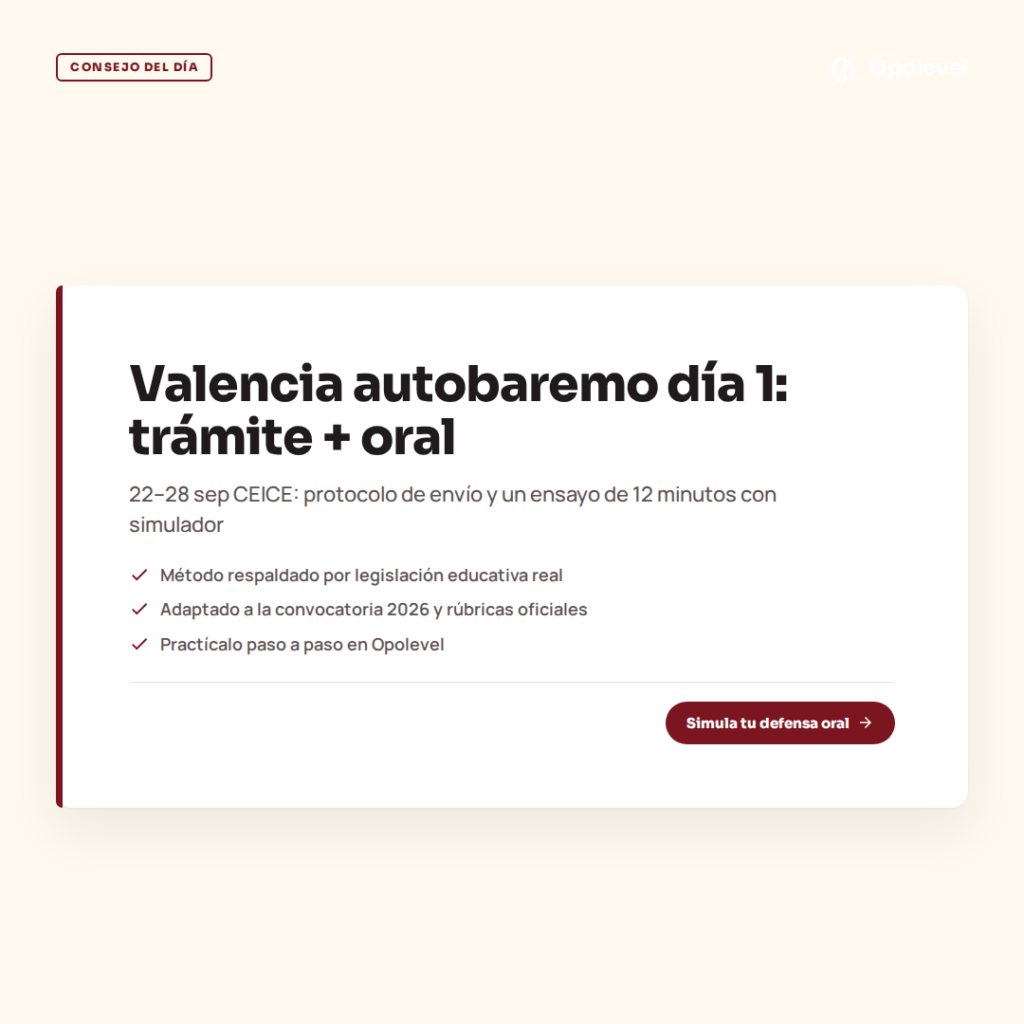Valencia autobaremo día 1 (22 sep): protocolo del trámite + 1 ensayo oral con simulador