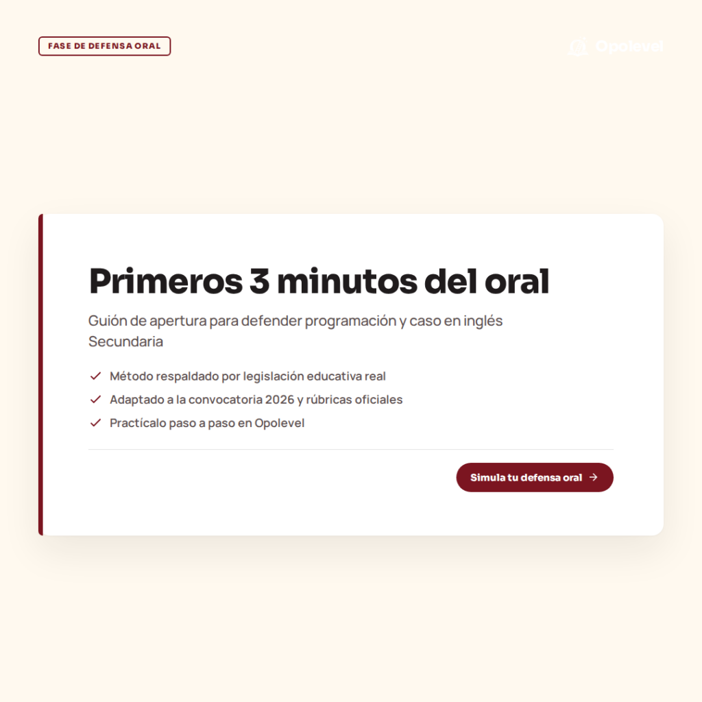 Elaboración y defensa programación y casos (inglés Secundaria): primeros 3 minutos del oral con simulador