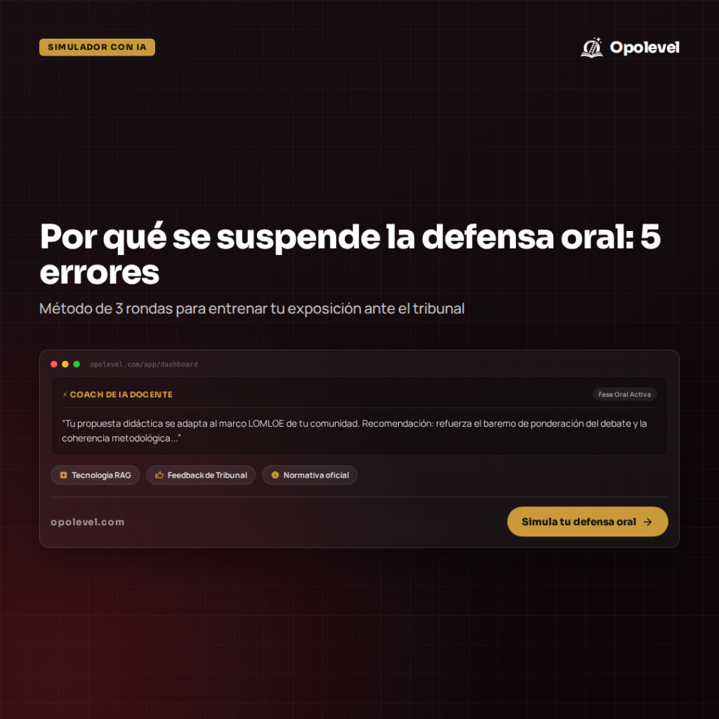 Por qué se suspende la defensa oral: los 5 errores que más penaliza el tribunal (y cómo entrenarlos)